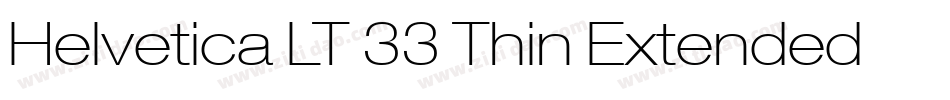 Helvetica LT 33 Thin Extended Oblique字体转换